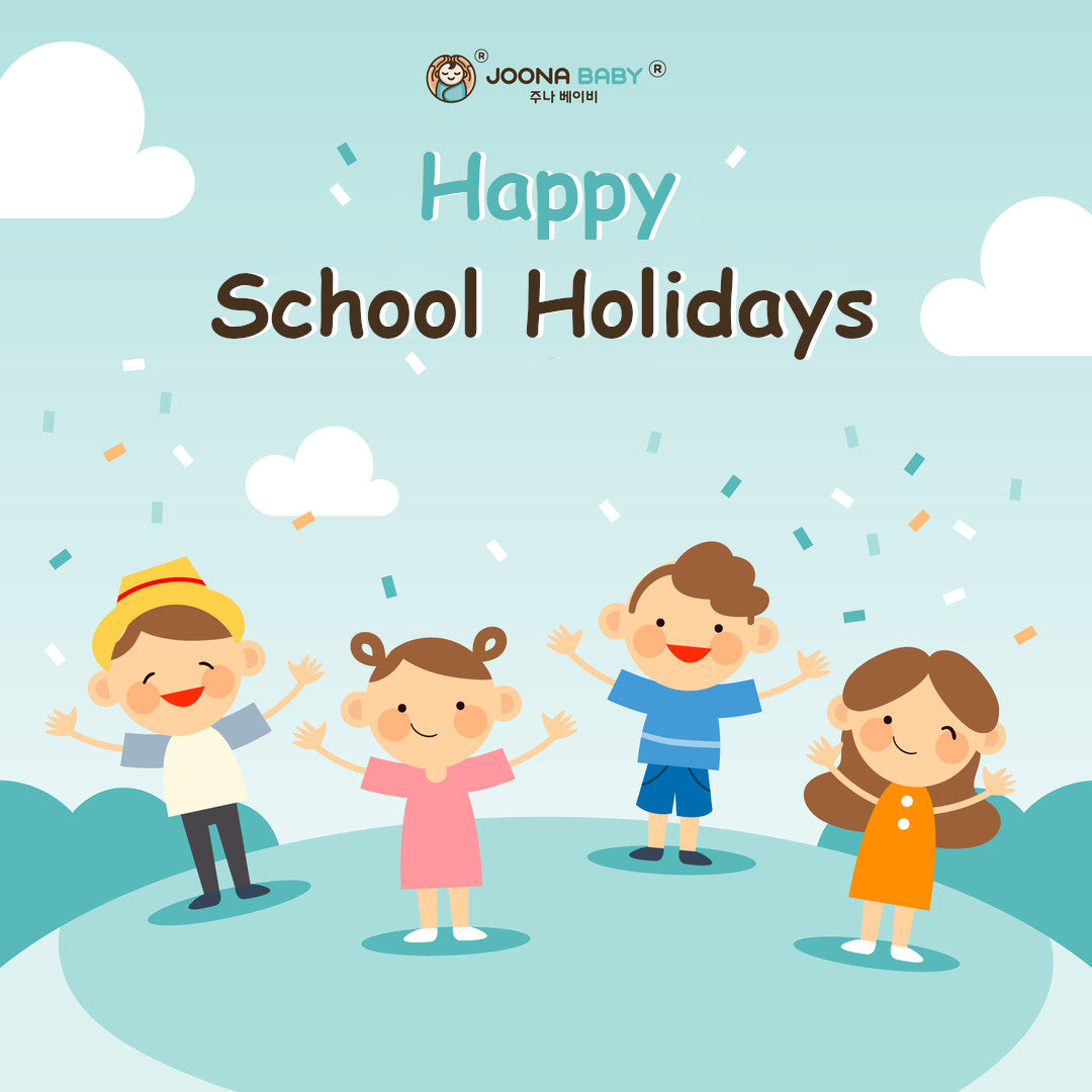 HAPPY SCHOOL HOLIDAYS !